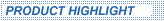 product highlight